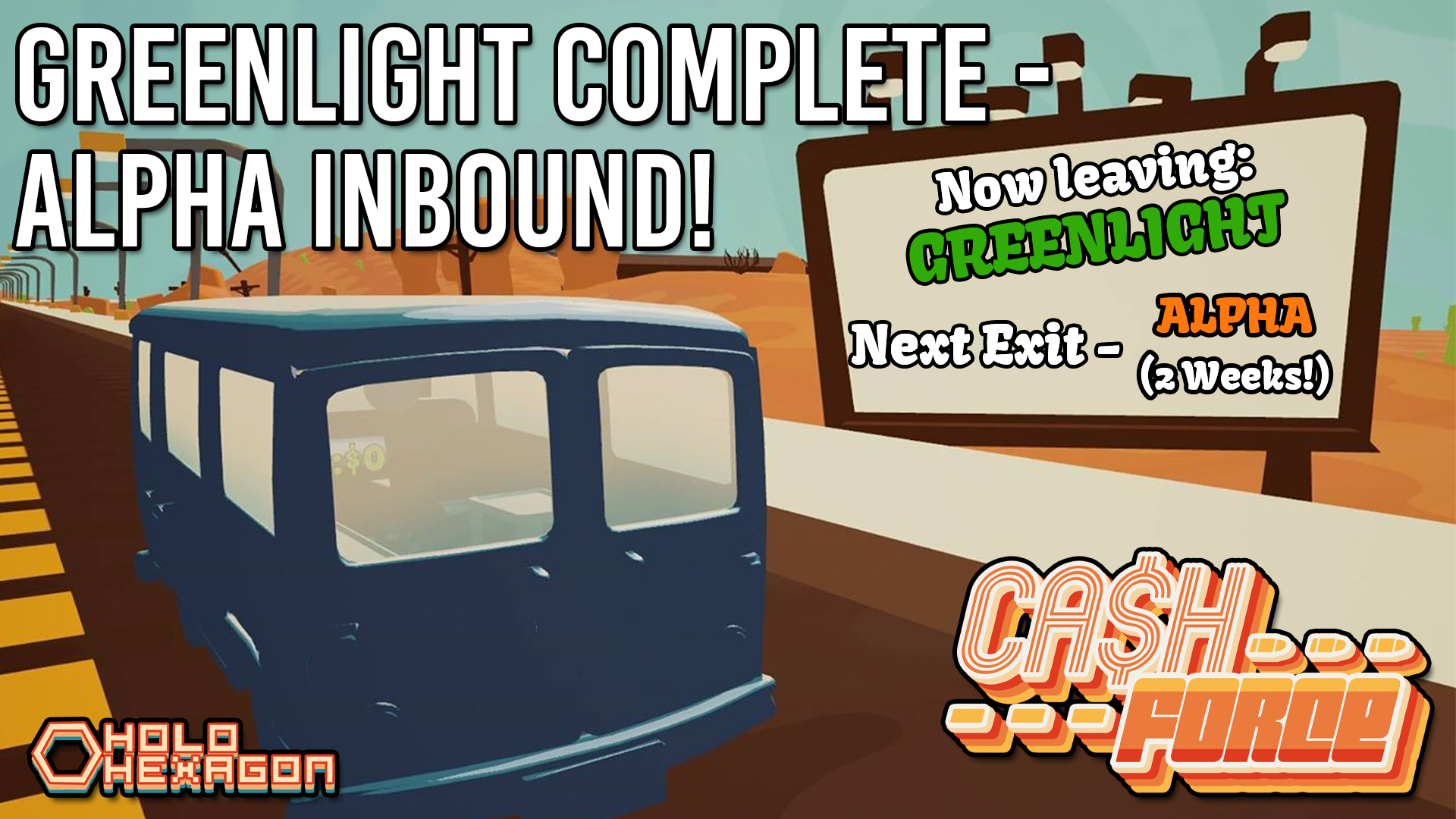 Read more about the article Development Blog #7: Greenlight Complete!